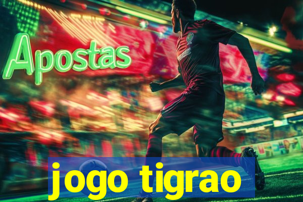 jogo tigrao