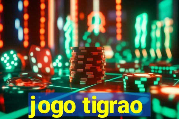 jogo tigrao