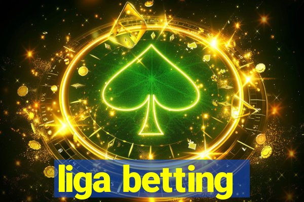 liga betting