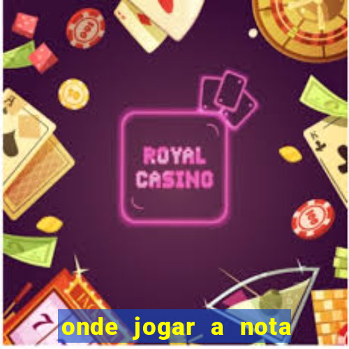 onde jogar a nota do enem