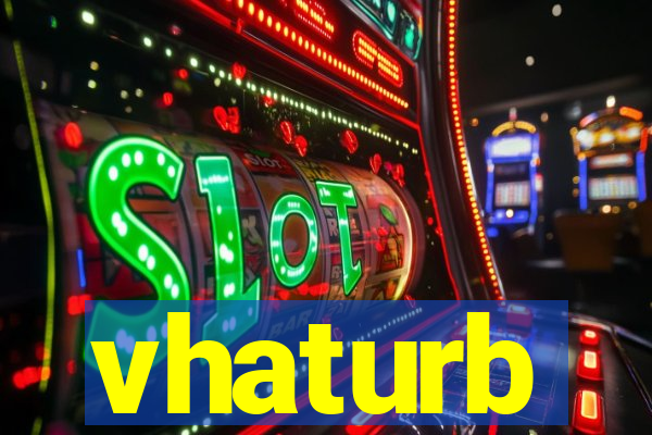 vhaturb