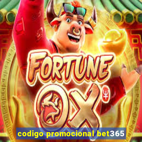 codigo promocional bet365