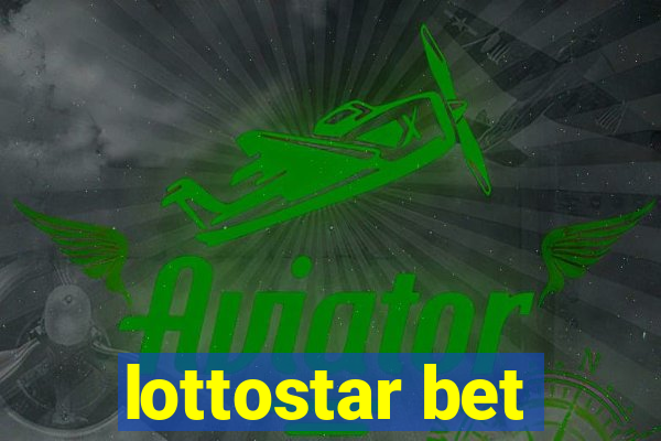 lottostar bet