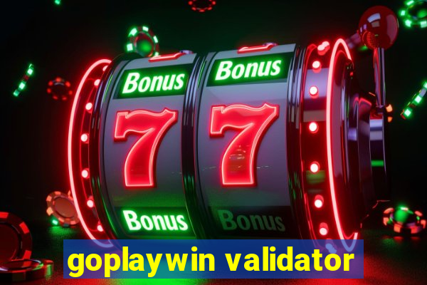 goplaywin validator