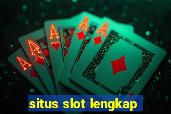 situs slot lengkap