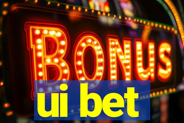 ui bet