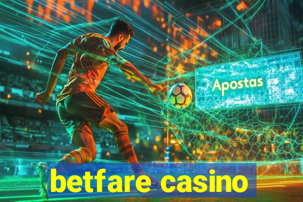 betfare casino