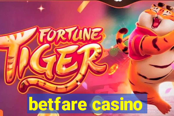 betfare casino