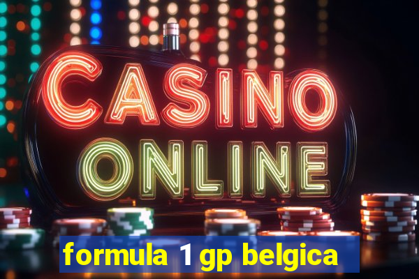 formula 1 gp belgica