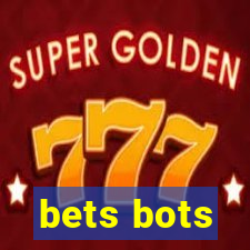 bets bots