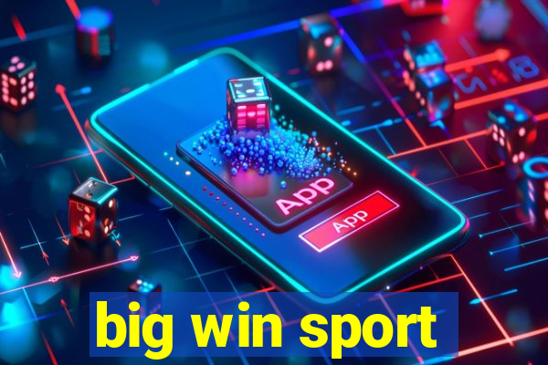 big win sport