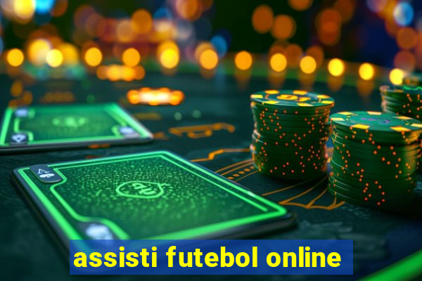 assisti futebol online