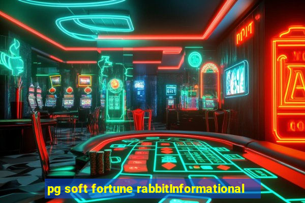 pg soft fortune rabbitInformational