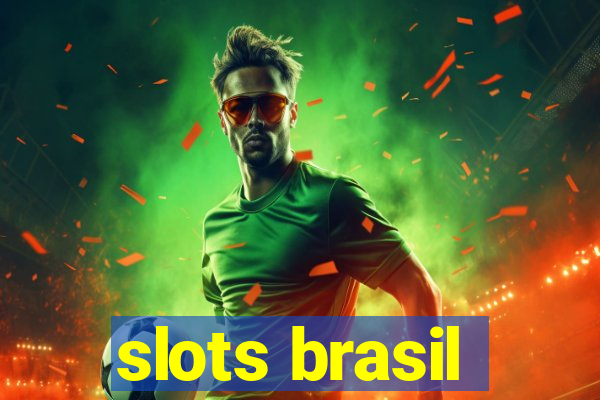 slots brasil