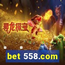 bet 558.com