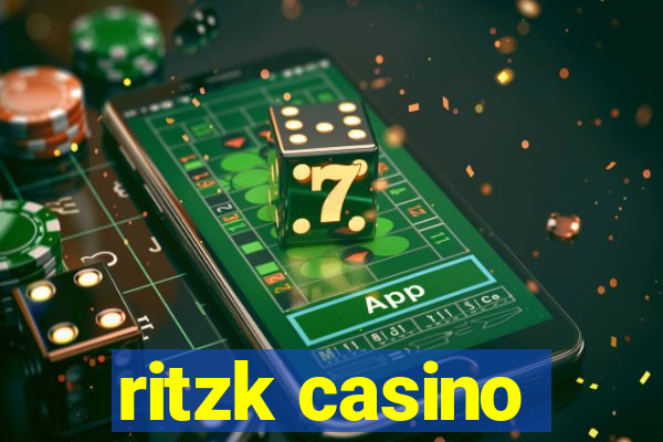 ritzk casino