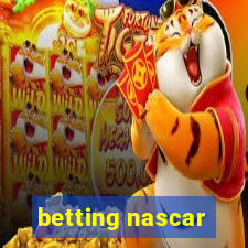 betting nascar