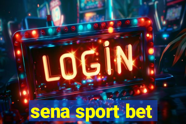 sena sport bet