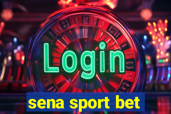 sena sport bet