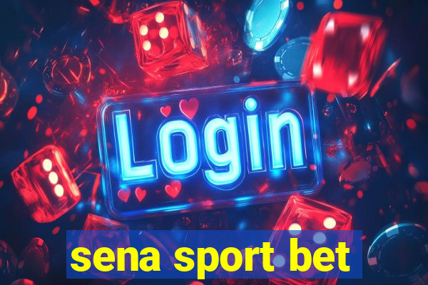 sena sport bet