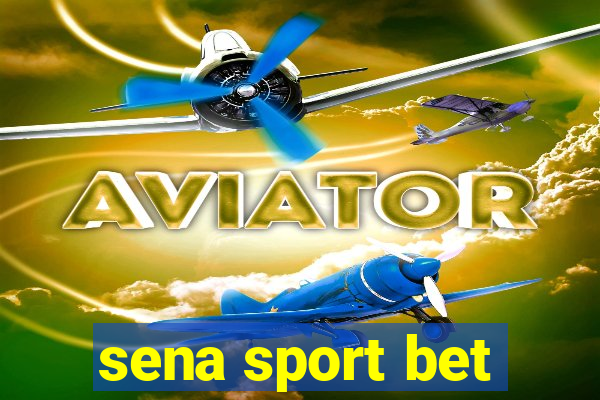 sena sport bet