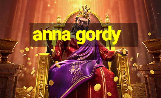 anna gordy