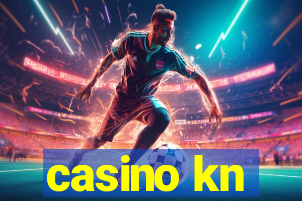 casino kn