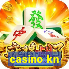 casino kn