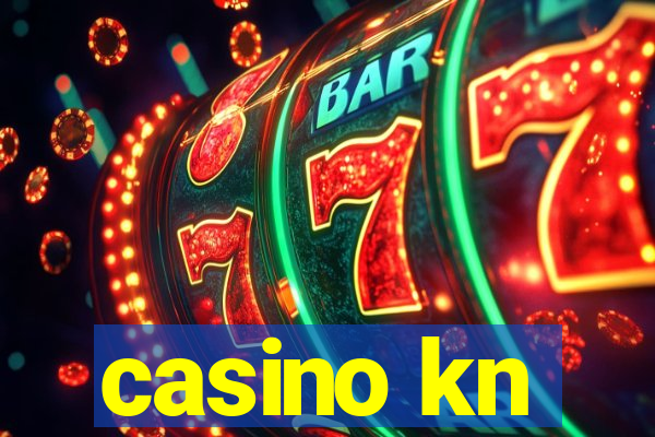 casino kn