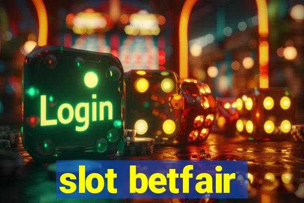 slot betfair