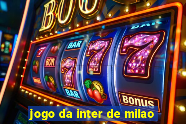 jogo da inter de milao