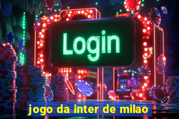 jogo da inter de milao