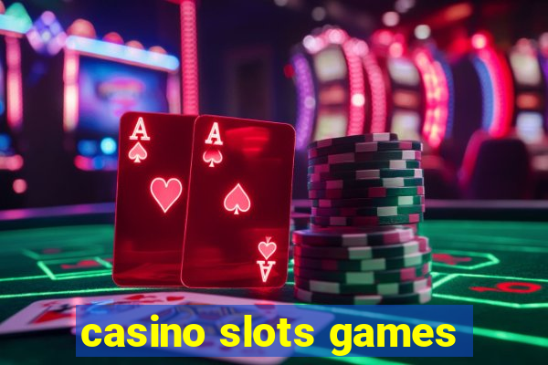 casino slots games