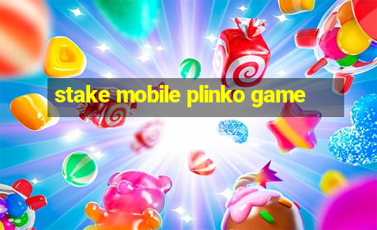 stake mobile plinko game