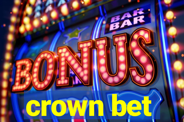 crown bet