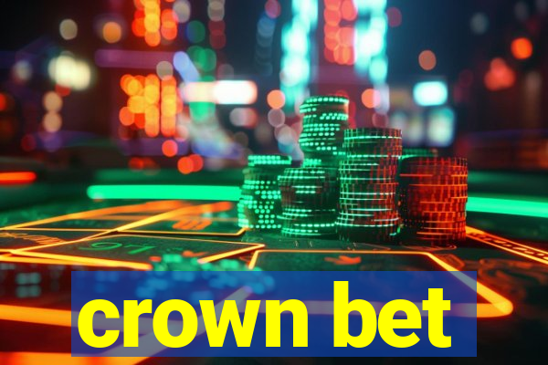 crown bet