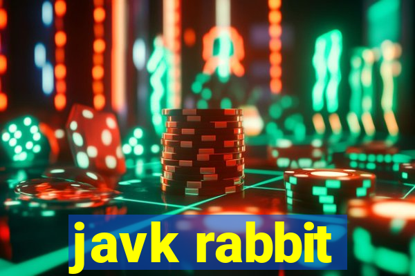 javk rabbit