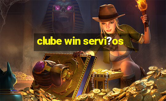 clube win servi?os