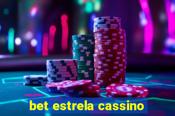 bet estrela cassino