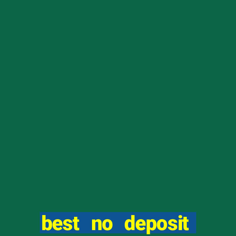 best no deposit bonus online casino