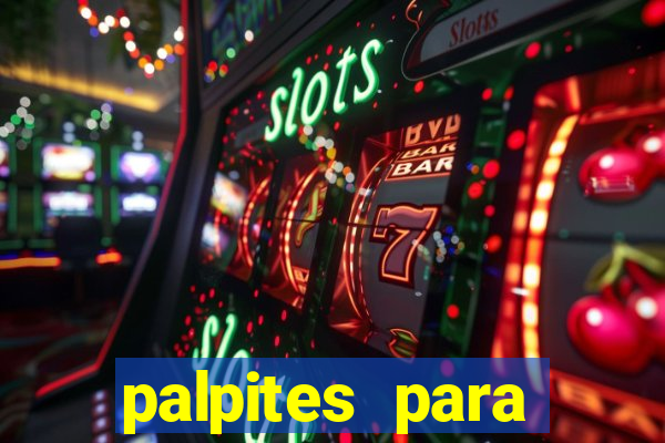 palpites para apostar nos jogos de hoje