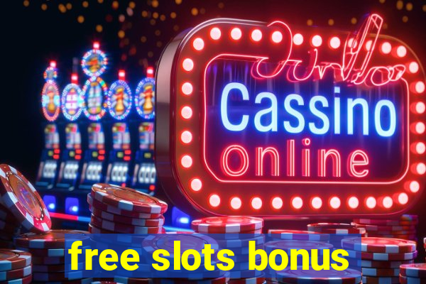 free slots bonus