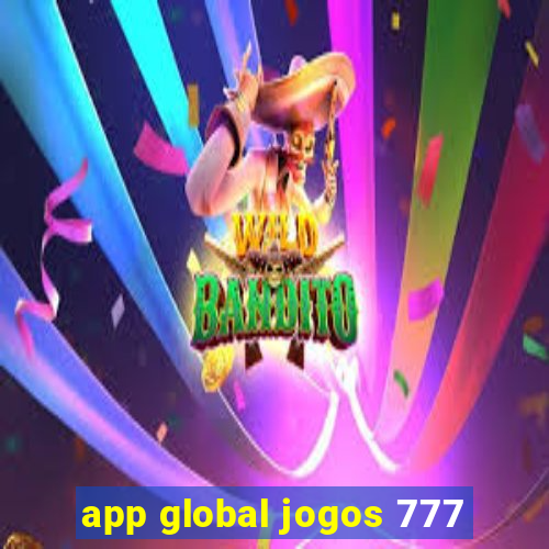 app global jogos 777