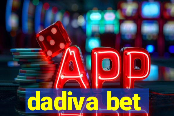 dadiva bet