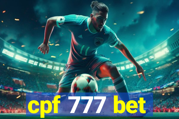 cpf 777 bet