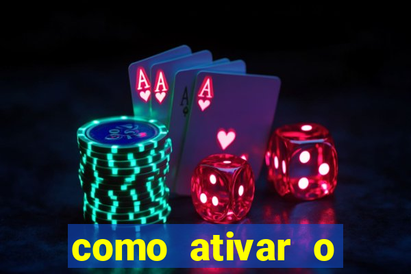 como ativar o b么nus da bet365