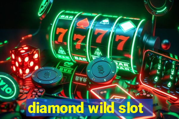 diamond wild slot