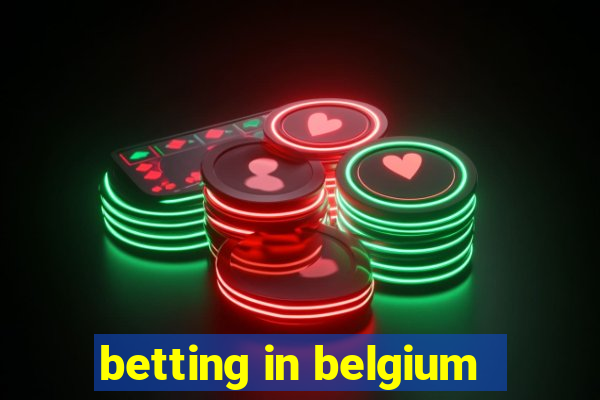 betting in belgium