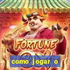 como jogar o joguinho do tigre para ganhar dinheiro