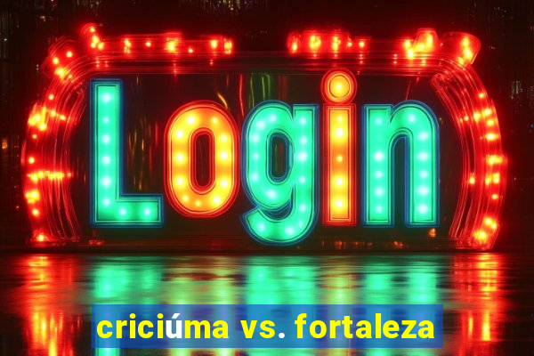 criciúma vs. fortaleza